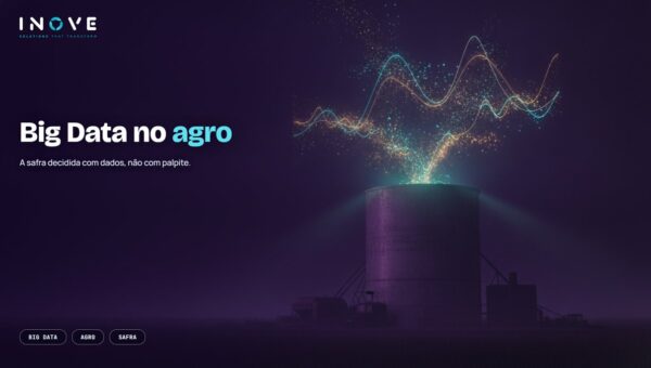 Big data no agronegócio: dados que aumentam a produtividade