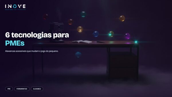 6 tecnologias para pequenas empresas investirem em 2026