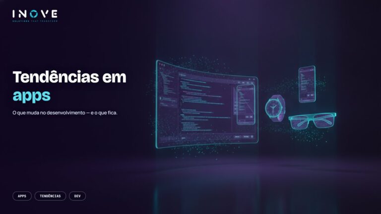 Quais as tendências para o desenvolvimento de aplicativos?