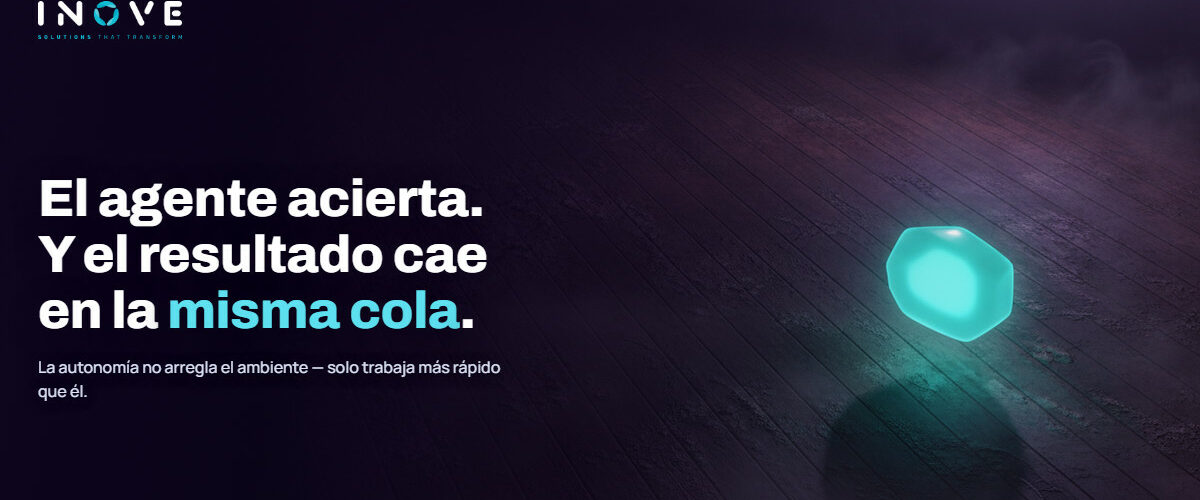 Agentes de IA en la empresa: la autonomía hereda el ambiente que usted ya tiene