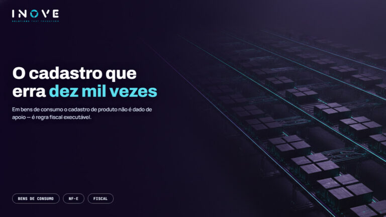 Cadastro de produto e NF-e em volume: o erro que se multiplica