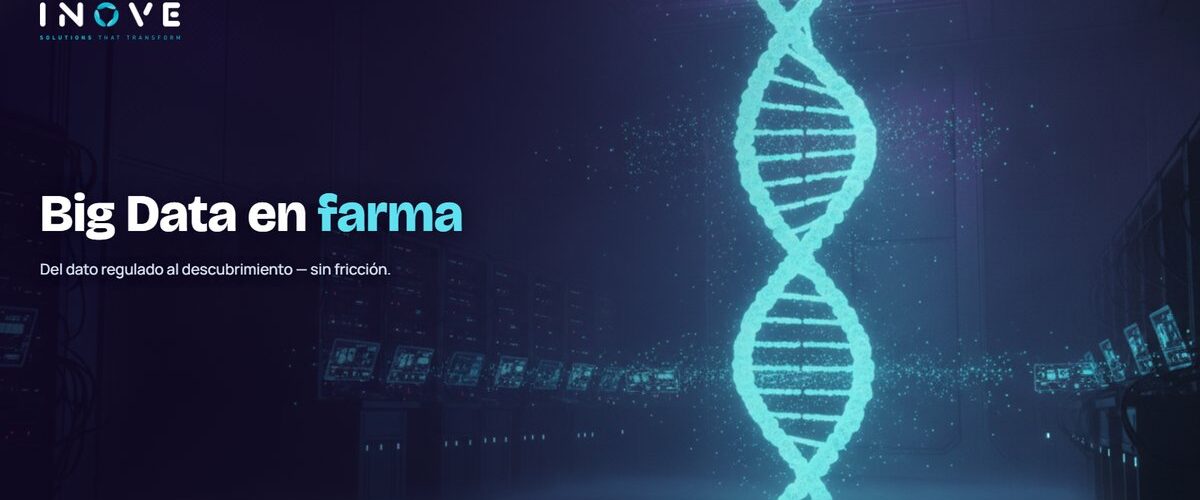 Big data en las farmacéuticas: del dato a la decisión