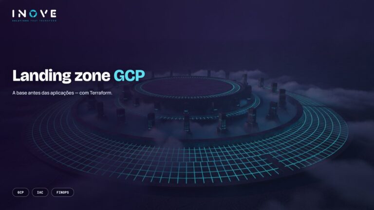 Landing zone no GCP com Terraform: a base antes das apps