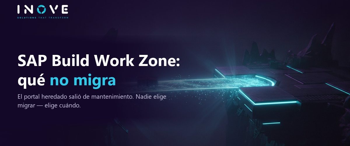 SAP Build Work Zone: qué no migra del portal heredado