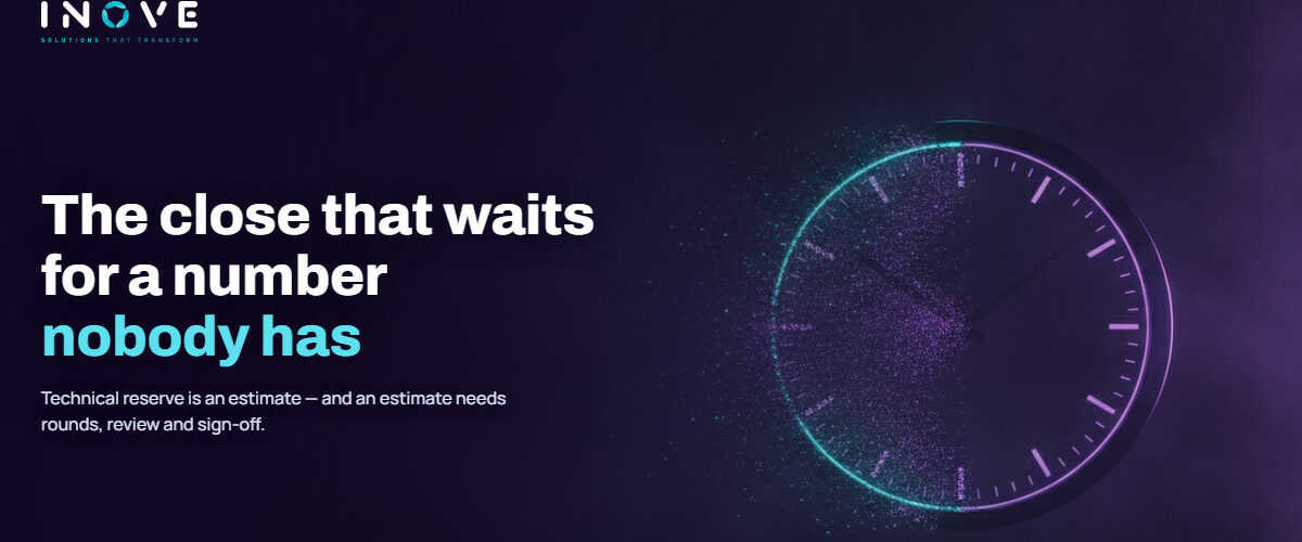 Technical reserve and the close: why an insurer’s month never lands on time