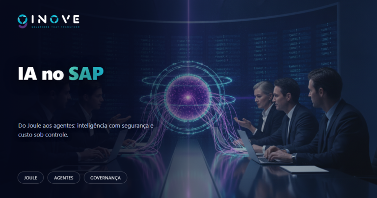 IA e SAP: o que realmente muda na TI — e como adotar com segurança e custo sob controle