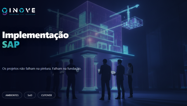Implementação de SAP: por que a maioria dos problemas não é do SAP