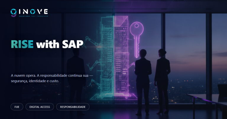 RISE with SAP: a nuvem não tira a TI do jogo — muda o papel dela