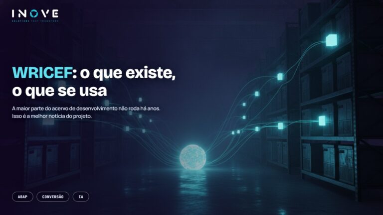 WRICEF com IA: quantos objetos existem, quais são usados e quais reescrever